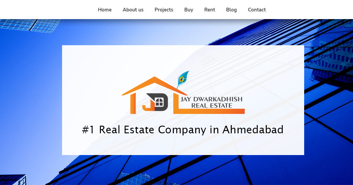 Real Estate Agents in Ahmedabad - jaydwarkadhishrealestate.com